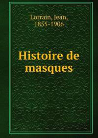 Histoire de masques
