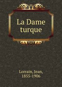 La Dame turque