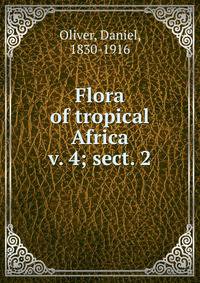 Flora of tropical Africa. v. 4; sect. 2
