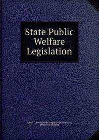State Public Welfare Legislation