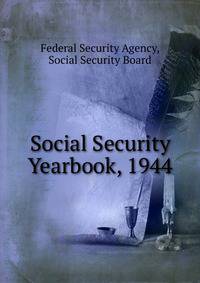 Social Security Yearbook, 1944