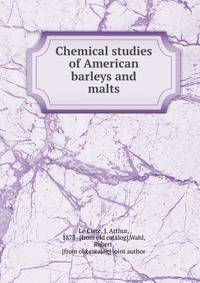 Chemical studies of American barleys and malts
