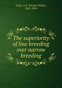 The superiority of line breeding over narrow breeding
