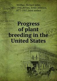 Progress of plant breeding in the United States