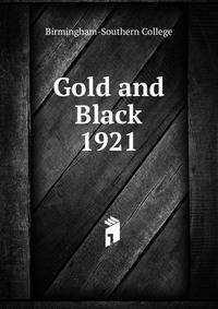 Gold and Black. 1921