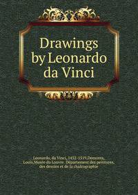 Drawings by Leonardo da Vinci