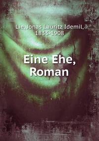 Eine Ehe, Roman
