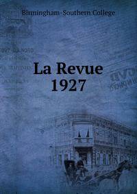 La Revue. 1927