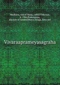 Vivaraaprameyasagraha