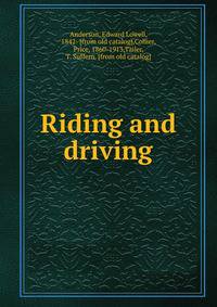 Riding and driving