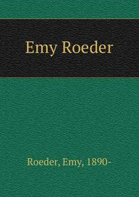 Emy Roeder
