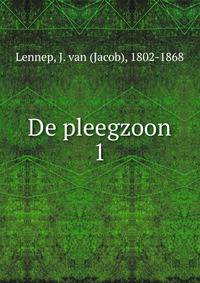 De pleegzoon. 1