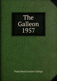 The Galleon. 1957