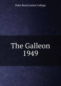 The Galleon. 1949