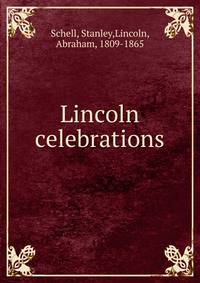 Lincoln celebrations
