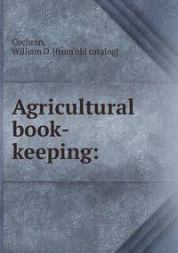 Agricultural book-keeping: