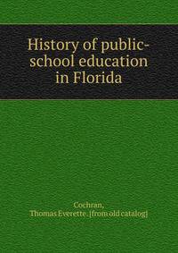 History of public-school education in Florida