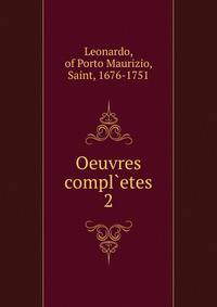 Oeuvres compl`etes. 2