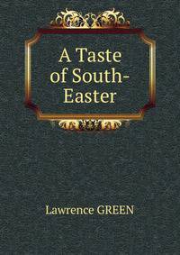 A Taste of South-Easter