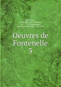 Oeuvres de Fontenelle. 3