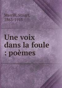 Une voix dans la foule : po?mes