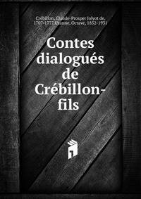 Contes dialogues de Crebillon-fils