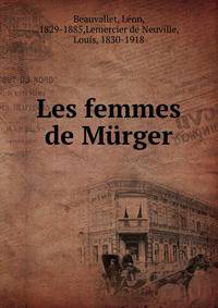 Les femmes de Murger
