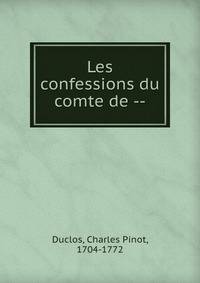 Les confessions du comte de --