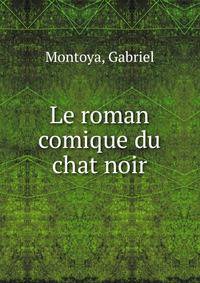 Le roman comique du chat noir