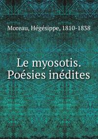 Le myosotis. Poesies inedites