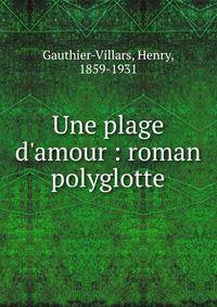 Une plage d'amour : roman polyglotte