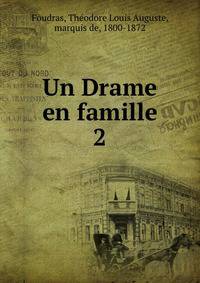 Un Drame en famille. 2