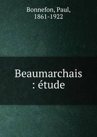 Beaumarchais : ?tude