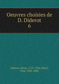 Oeuvres choisies de D. Diderot. 6