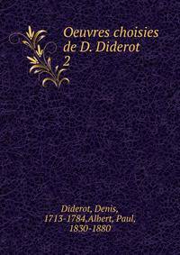 Oeuvres choisies de D. Diderot. 2