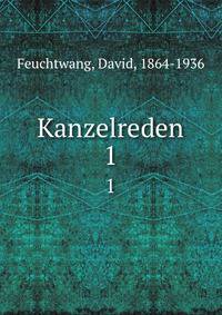 Kanzelreden. 1
