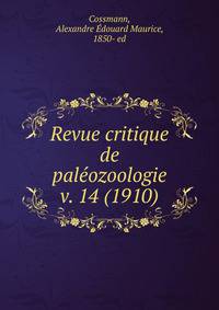Revue critique de palozoologie. v. 14 (1910)
