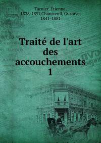 Trait? de l'art des accouchements