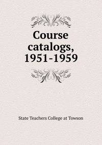 Course catalogs, 1951-1959