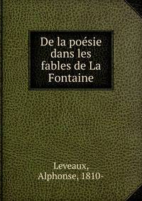 De la poesie dans les fables de La Fontaine