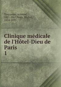 Clinique m?dicale de l'H?tel-Dieu de Paris