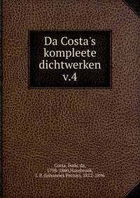 Da Costa's kompleete dichtwerken