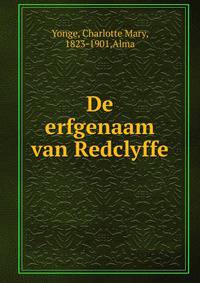 De erfgenaam van Redclyffe