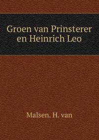 Groen van Prinsterer en Heinrich Leo