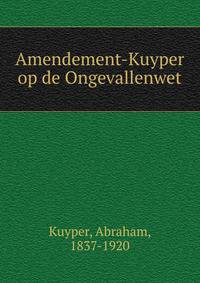 Amendement-Kuyper op de Ongevallenwet