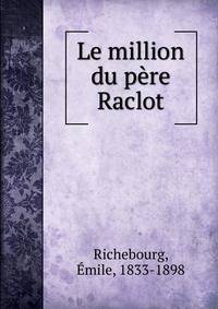 Le million du pere Raclot