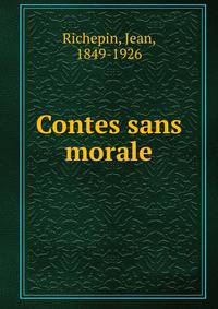 Contes sans morale