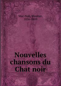 Nouvelles chansons du Chat noir