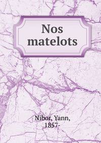 Nos matelots