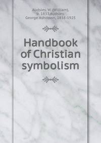 Handbook of Christian symbolism